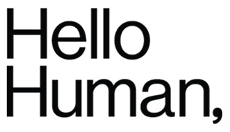 Hello Human